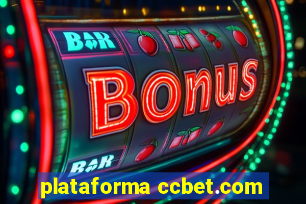 plataforma ccbet.com